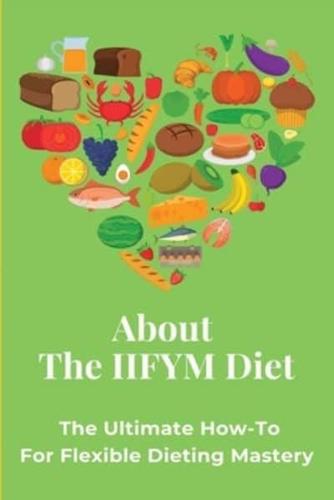 About The IIFYM Diet
