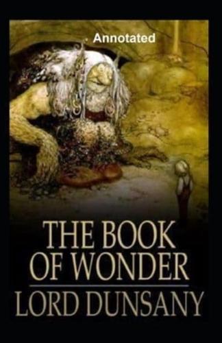 The Book of Wonder Annotated