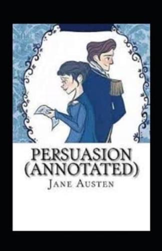 Persuasion Annotated