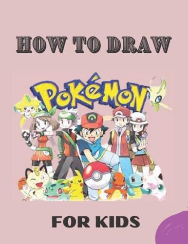 How to Draw Pokemon Easy