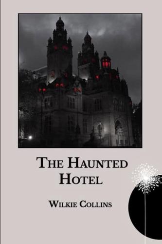 The Haunted Hotel