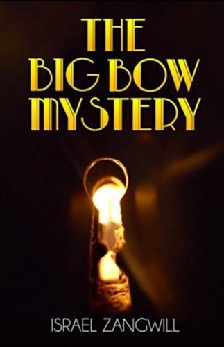 The Big Bow Mystery Annotated