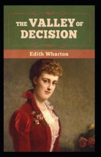 The Valley of Decision: Edith Wharton (Classics, Literature) [Annotated]