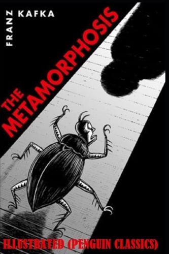 The Metamorphosis By Franz Kafka Annotated (Penguin Classics)