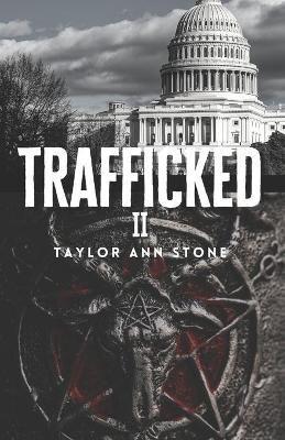 Trafficked II