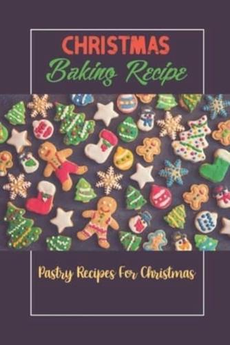 Christmas Baking Recipe