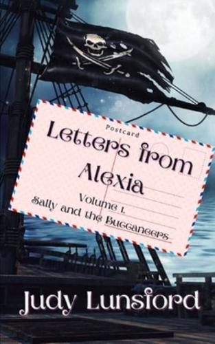Letters from Alexia: Sally and the Buccaneers
