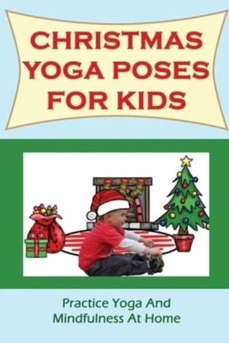 Christmas Yoga Poses For Kids