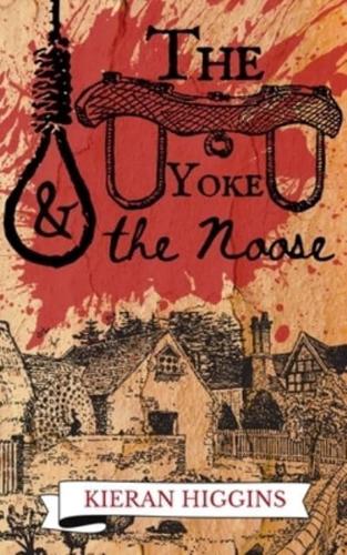 The Yoke and the Noose