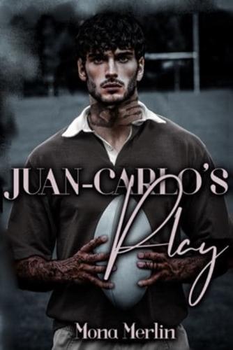 Juan-Carlo's Play: The Mercado Boys Book 2