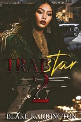 Trapstar 2: Trapping Aint Dead