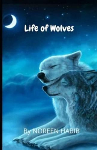 Life of Wolves