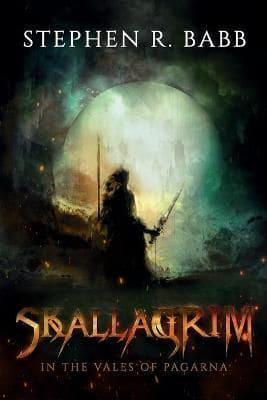 Skallagrim - In The Vales Of Pagarna (Book 1)