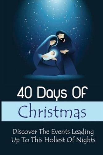 40 Days Of Christmas