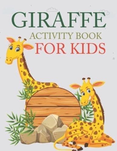 Giraffe Activity Book For Kids: Cute Giraffe Coloring Book
