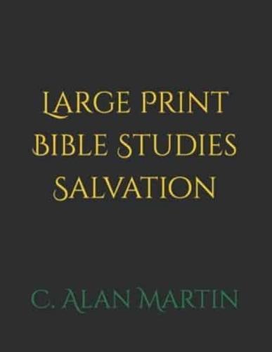 Large Print Bible Studies Salvation