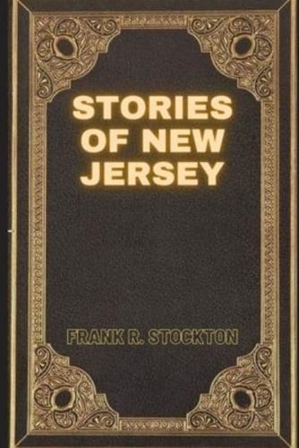 Stories of New Jersey (Illustrated)