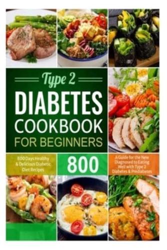 Type 2 Diabetes cookbook for beginners