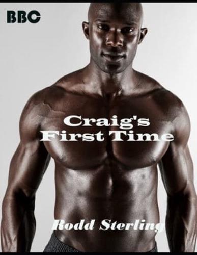 Craig's First Time: First Time Gay Interracial Short Story