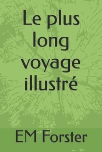 Le plus long voyage illustré