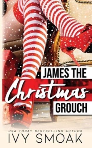 James the Christmas Grouch