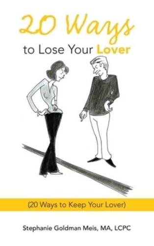20 Ways to Lose Your Lover