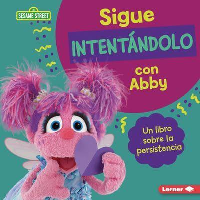 Sigue Intentándolo Con Abby