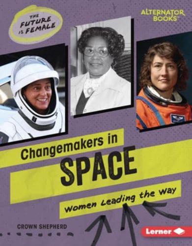 Changemakers in Space