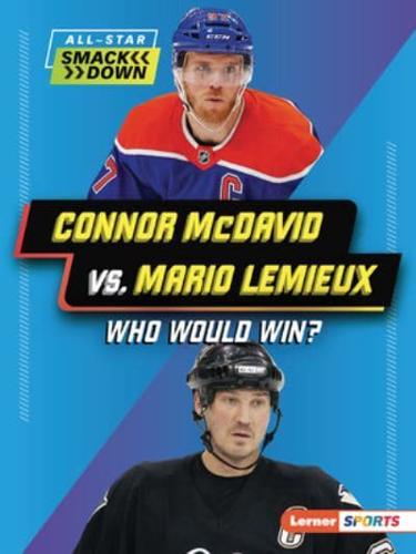 Connor McDavid Vs. Mario LeMieux