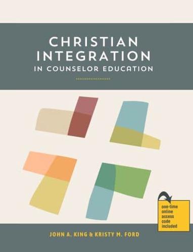 Christian Integration in Counselor Education