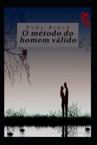 O método do homem válido