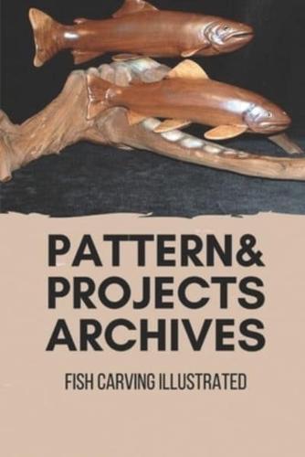 Patterns & Projects Archives