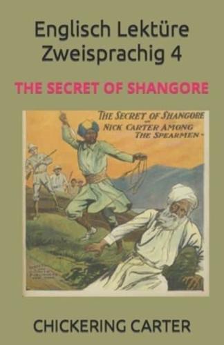 Englisch Lektüre Zweisprachig 4: THE SECRET OF SHANGORE