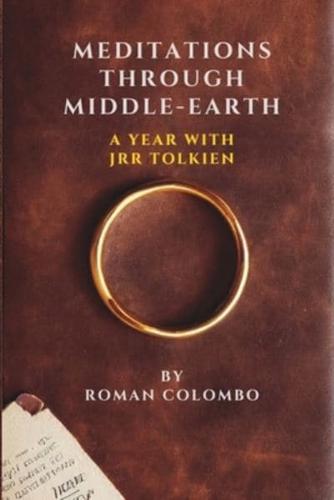 Meditations Through Middle-Earth