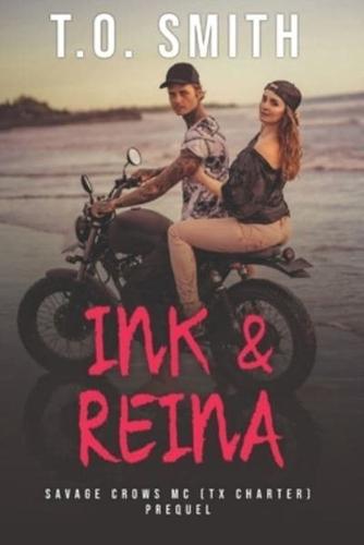 Ink & Reina: Ink (SCMC Book 1) Prequel