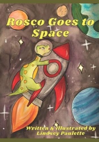 Rosco Goes to Space