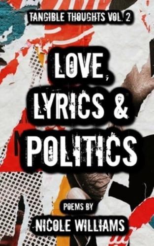 Love, Lyrics & Politics