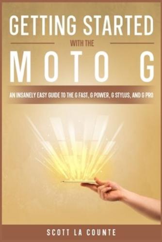 Getting Started With the Moto G