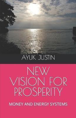 New Vision for Prosperity