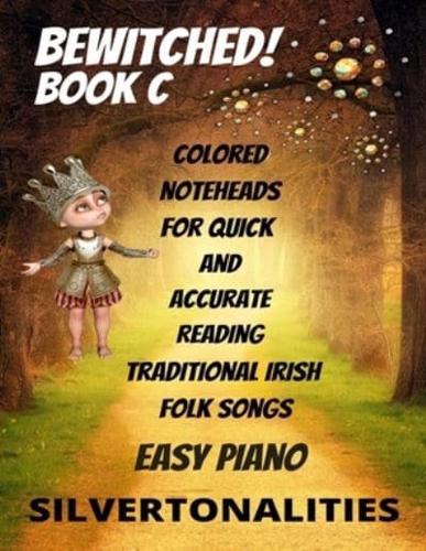 Bewitched! Little Irish Waltzes for Easiest Piano Book C