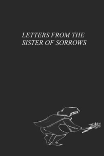 Letters from the Sister of Sorrows