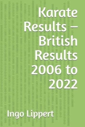 Karate Results - British Results 2006 to 2022