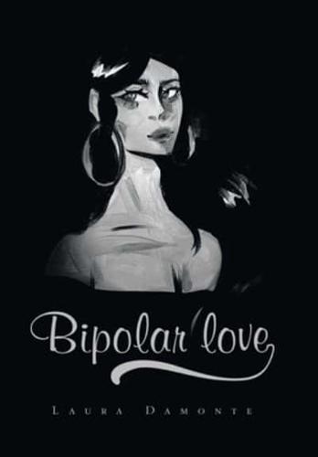 Bipolar Love