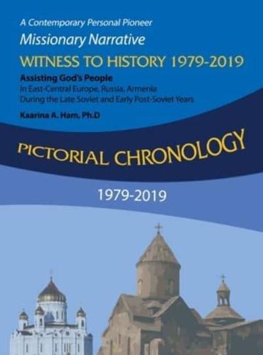 Pictorial Chronology 1979-2019