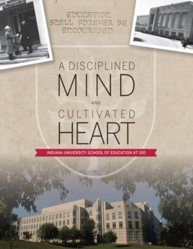 A Disciplined Mind and Cultivated Heart