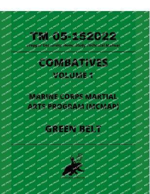 Combatives Volume 1