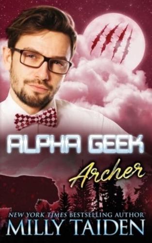 Alpha Geek: Archer