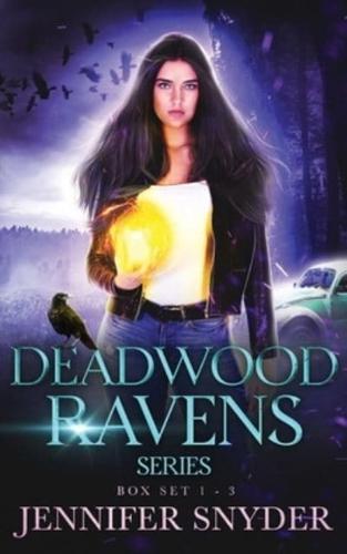Deadwood Ravens Series