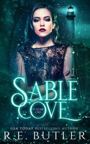 Sable Cove Volume One