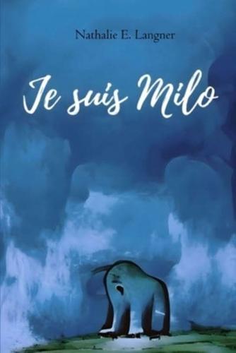 Je suis Milo